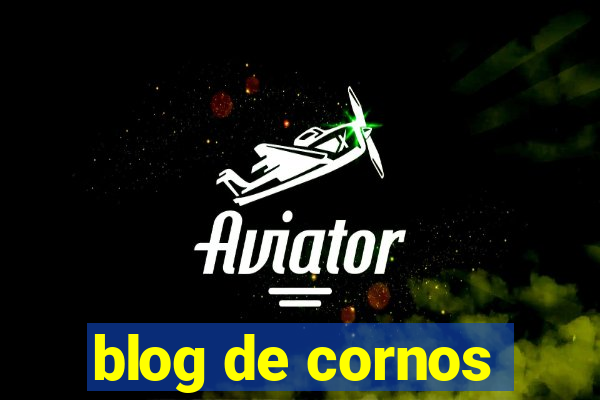 blog de cornos